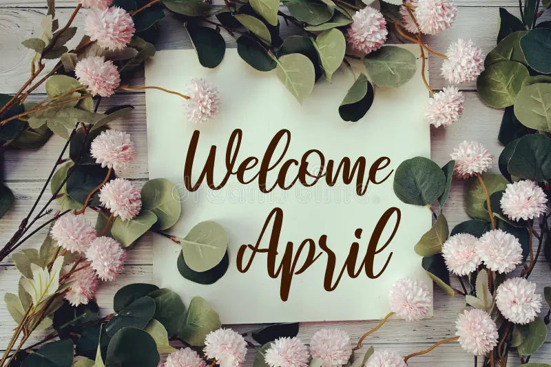 Welcoming April